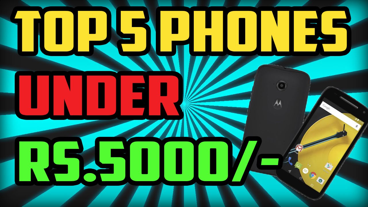 TOP 5 BEST ANDROID PHONES UNDER 5000[1GB RAM,4G]