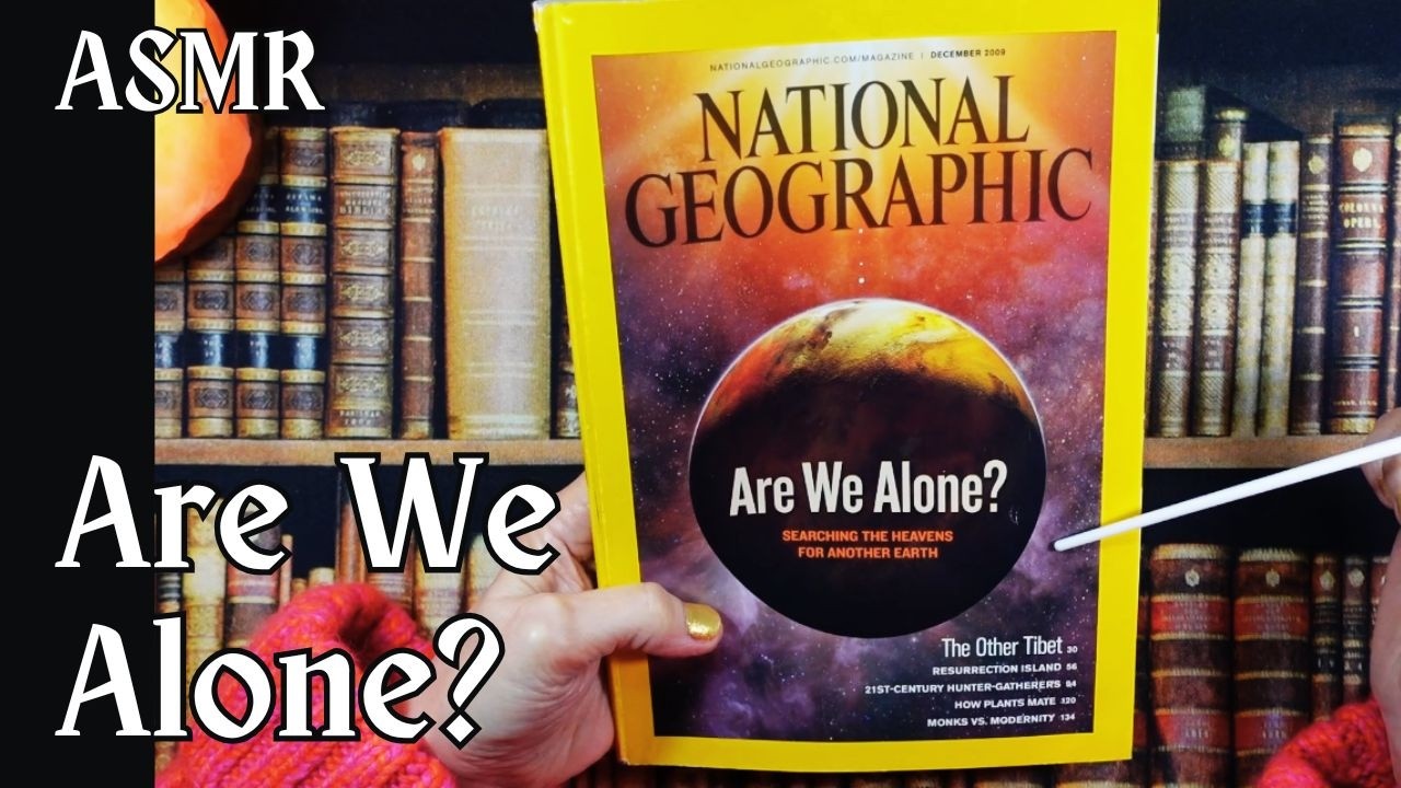 ASMR | Are We Alone? National Geographic Magazine Article in a Whisper!