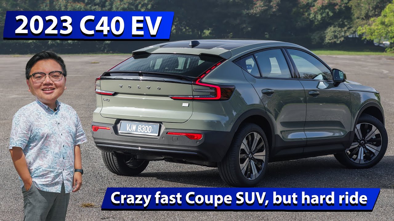 2023 Volvo C40 Electric Malaysian review - super fast but hard ride, RM288,888