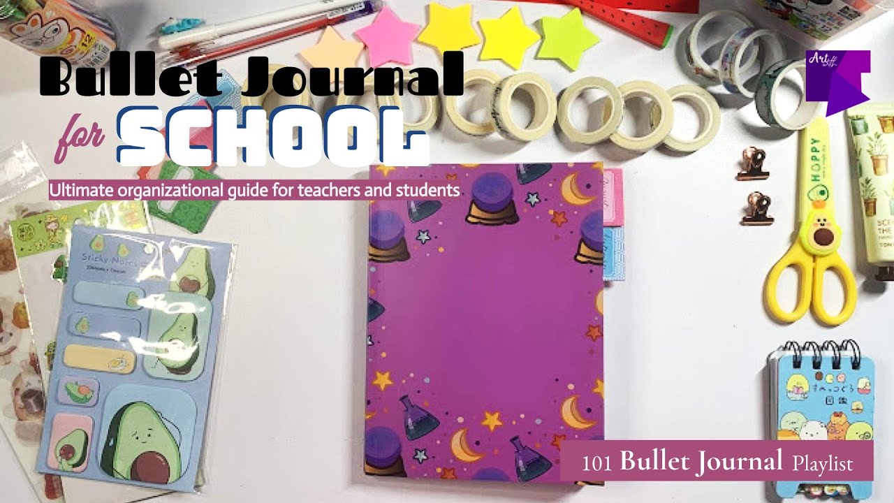 Bullet Journal for School: Ultimate organizational guide for teachers and students