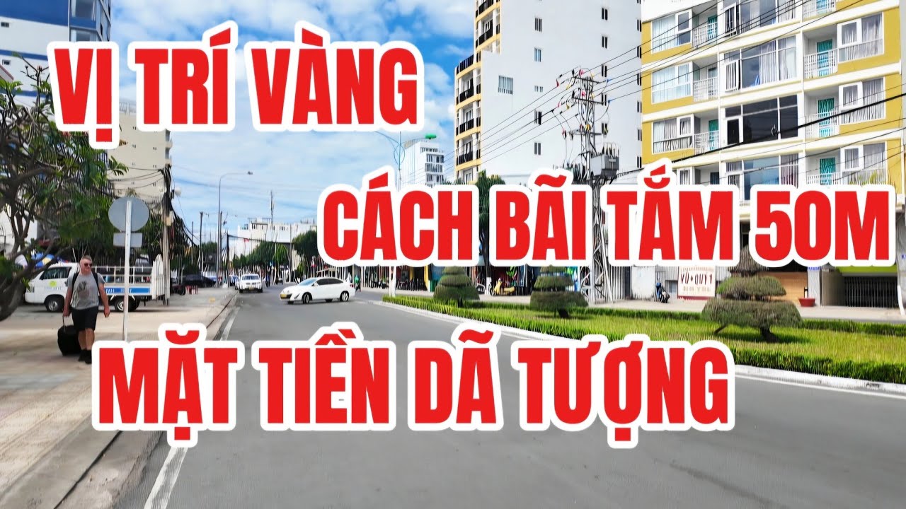Vị Trí Vàng Cách Bãi Tắm Nha Trang chỉ 50m. Mặt tiền đường Dã Tượng nơi Kinh doanh sầm uất