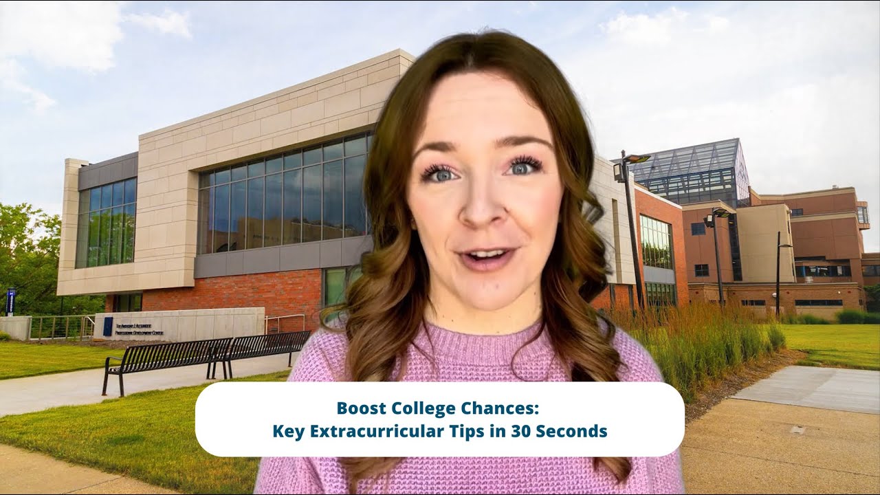 Boost College Chances: Key Extracurricular Tips in 30 Seconds