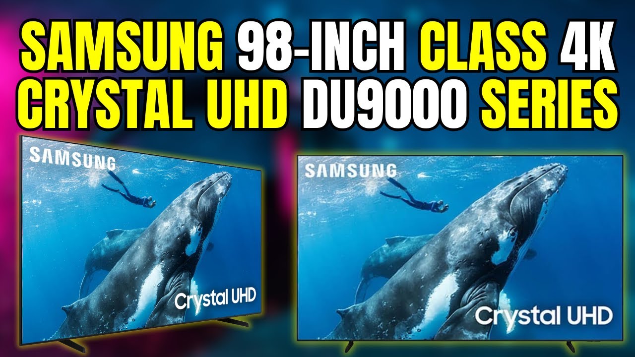 Samsung 98-Inch 4K UHD DU9000 Review: A Massive TV with Stunning Picture & Flaws!