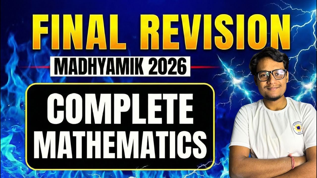 Madhyamik 2026 Complete Mathematics Marathon | Final Revision Video | 100% Suggestion Questions