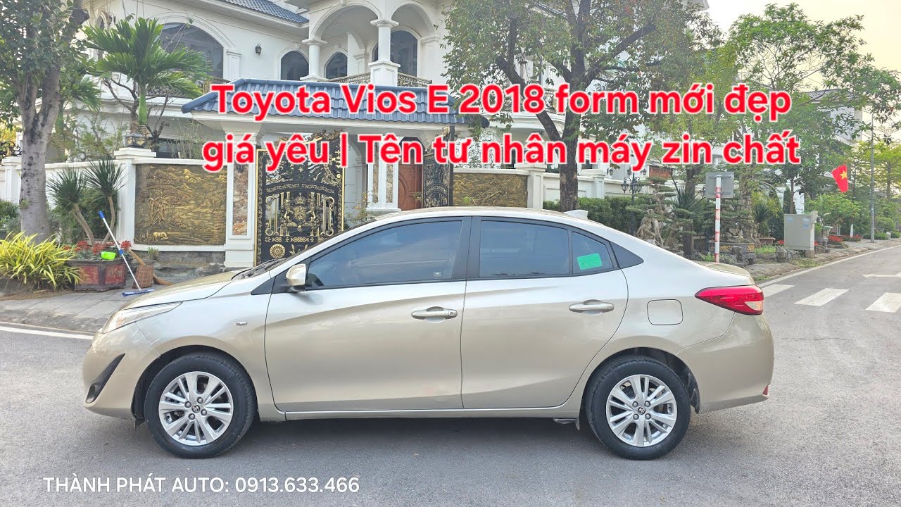 🥇Toyota Vios E 2018 form mới đẹp giá yêu | Tên tư nhân biển trắng máy zin chất Alo/Zalo 0913.633.466