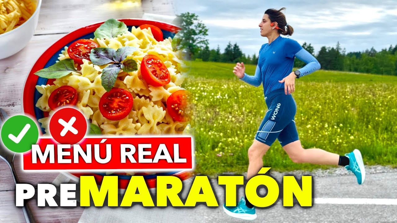 Qué COMER los dos días antes de tu MARATÓN: menú de CARGA DE HIDRATOS