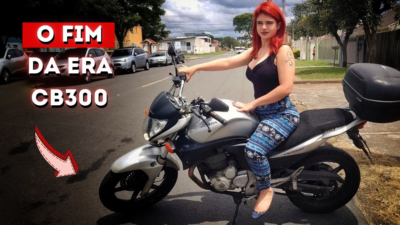 VENDI MINHA CB300 - A VERDADE POR TRÁS DESSA DECISÃO