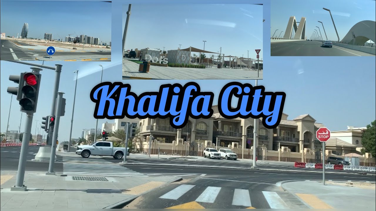 Khalifa City | Abu Dhabi | Driving Tour