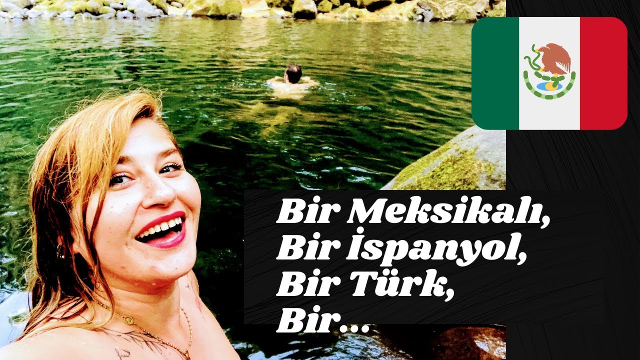 1 Meksikalı,1 İspanyol,1 Türk…