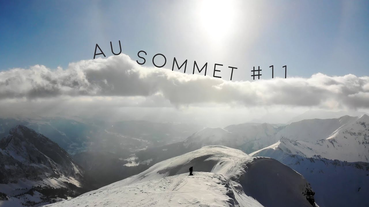 Au Sommet #11 des Dents Blanches Occidentales - Mars 2021 (4K)