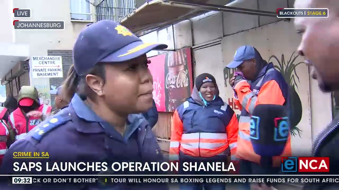 Crime In SA | SAPS launches Operation Shanela