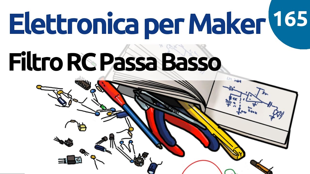 Filtro RC passa basso - Video 165