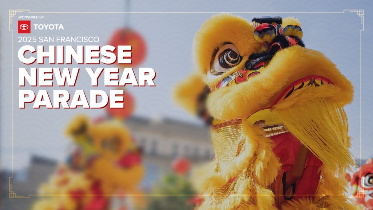 2025 San Francisco Chinese New Year Parade best moments