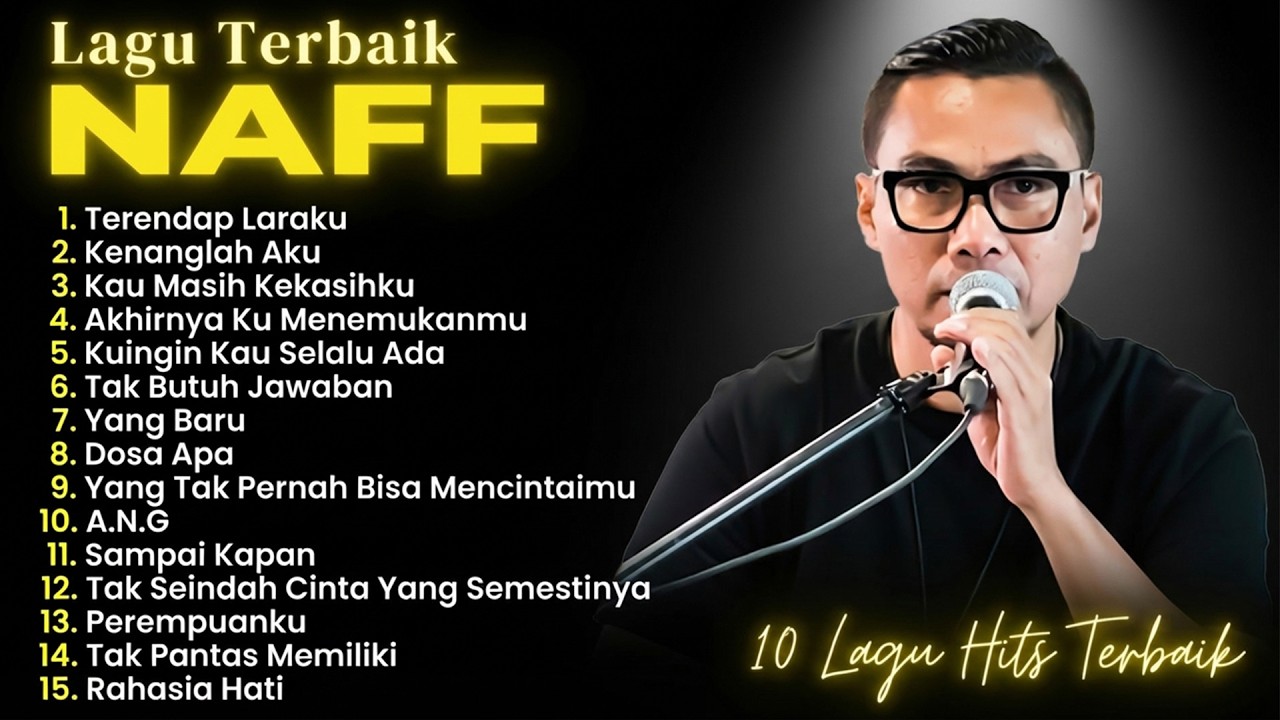 Naff 10 Lagu Terbaik | Pop Nostalgia 2000an || Terendap Laraku,Kenanglah Aku,Kau Masih Kekasihku..