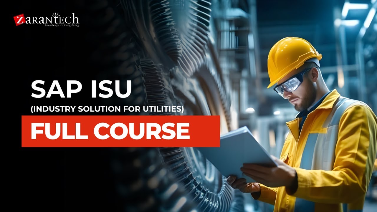 SAP ISU (Industry Solution for Utilities) Full Course | ZaranTech