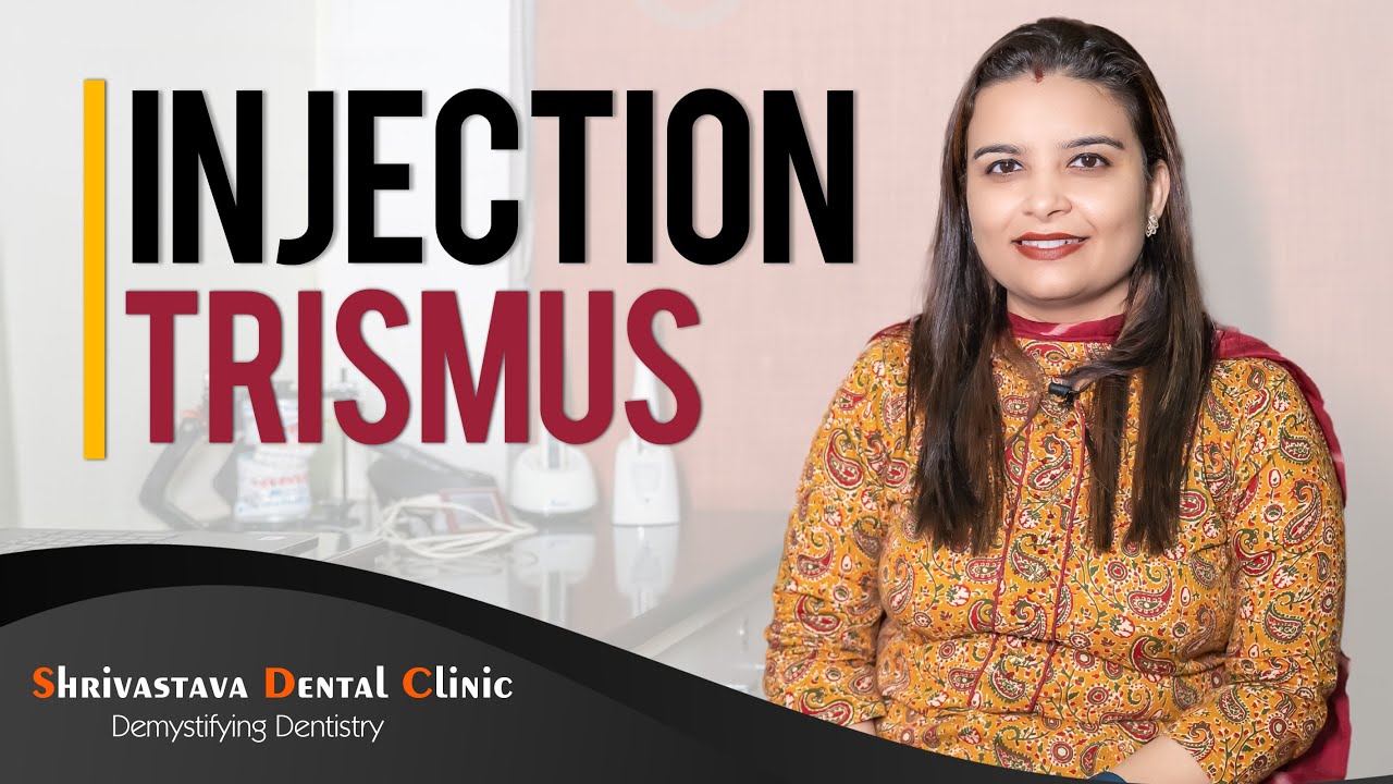 Injection Trismus