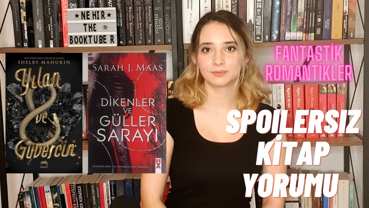 Fantastik Aşk Romanları/ Dikenler ve Güller Sarayı VE Yılan ve Güvercin Spoilersız Kitap Yorumu