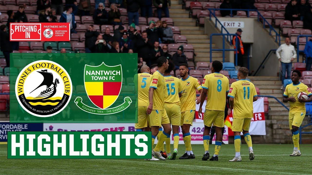 HIGHLIGHTS | Widnes FC 1-2 Nantwich Town | PitchingIn NPL West | 27/4/24
