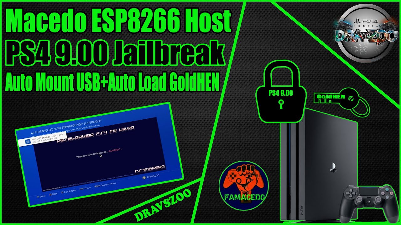 PS4 9.00 JB Macedo Servidor ESP8266 HOST Test | Auto Mount USB + Auto Load GoldHEN 2.1 |Fast loading