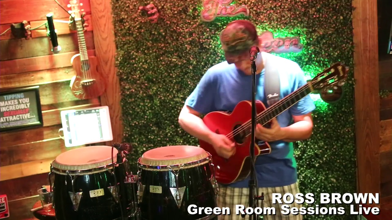 Ross Brown @The Green Room Live Stream