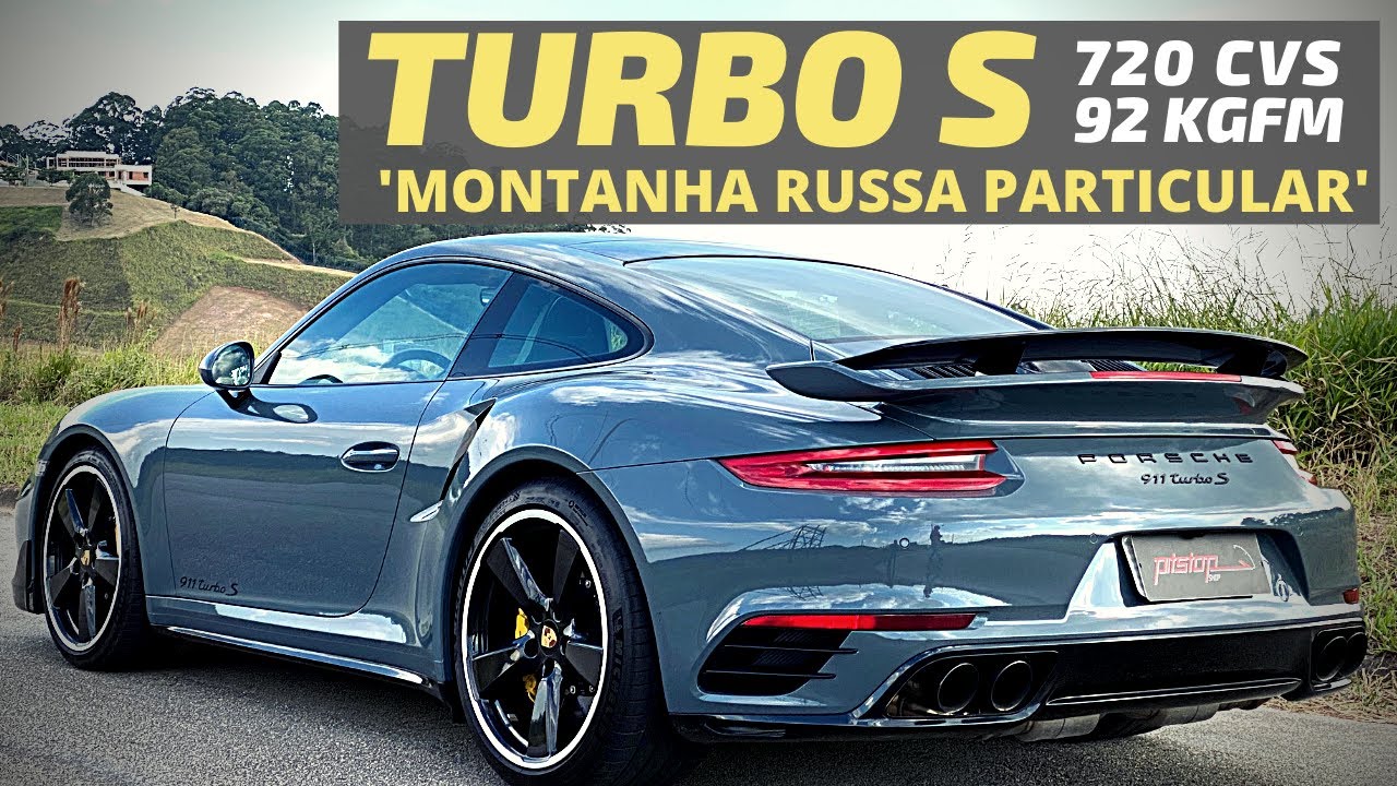 TESTE: PORSCHE 911 TURBO S 2017 ESTÁGIO 2 - A MONTANHA RUSSA PARTICULAR