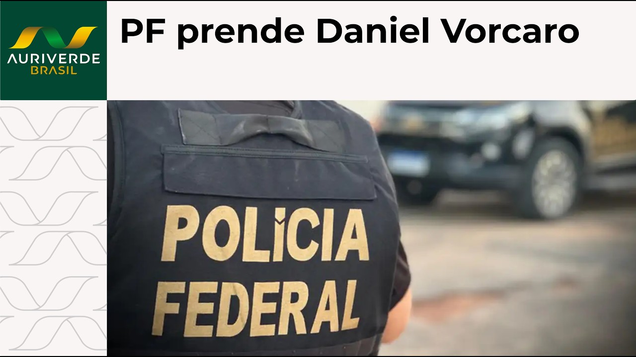 Daniel Vorcaro é preso pela Polícia Federal