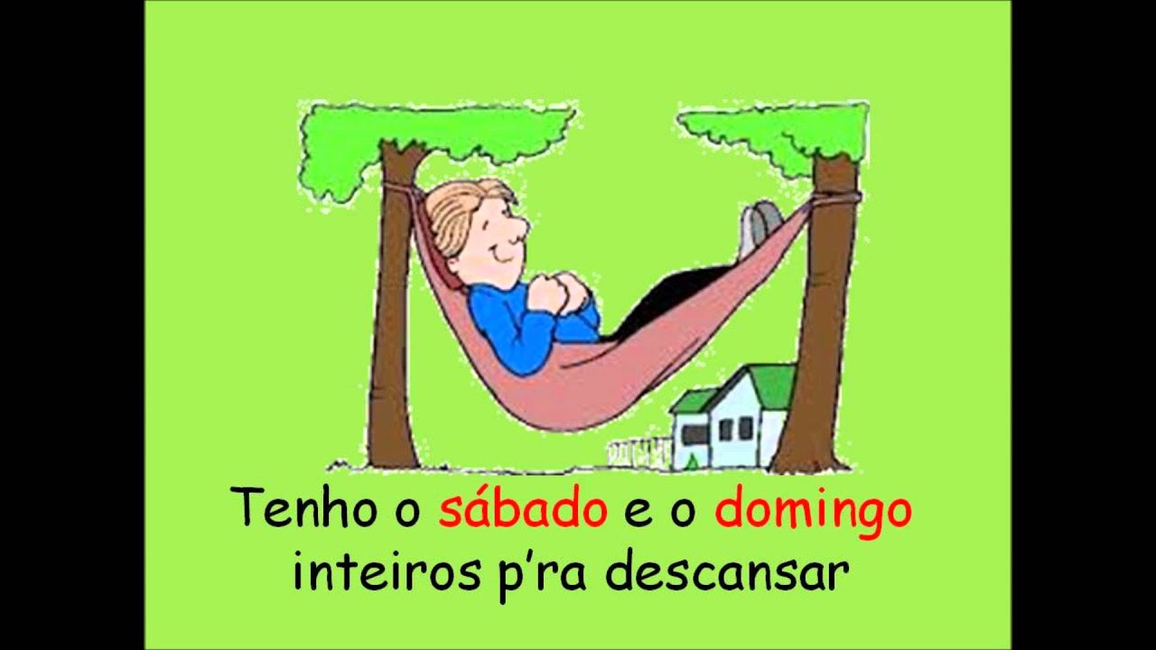 Dias da semana - Can&ccedil;&atilde;o dos dias da semana