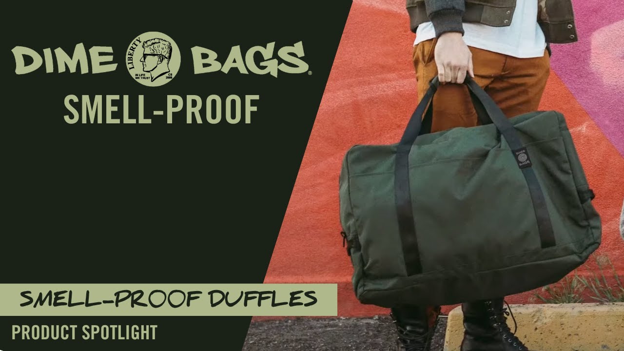 Dime Bags Spotlight: 100% Smell Proof Duffles