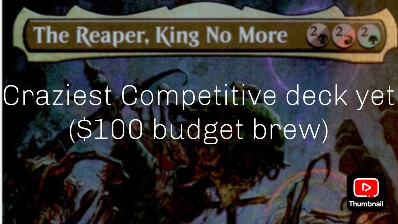 The Reaper King No More Budget Competitive JUND EM OUT!