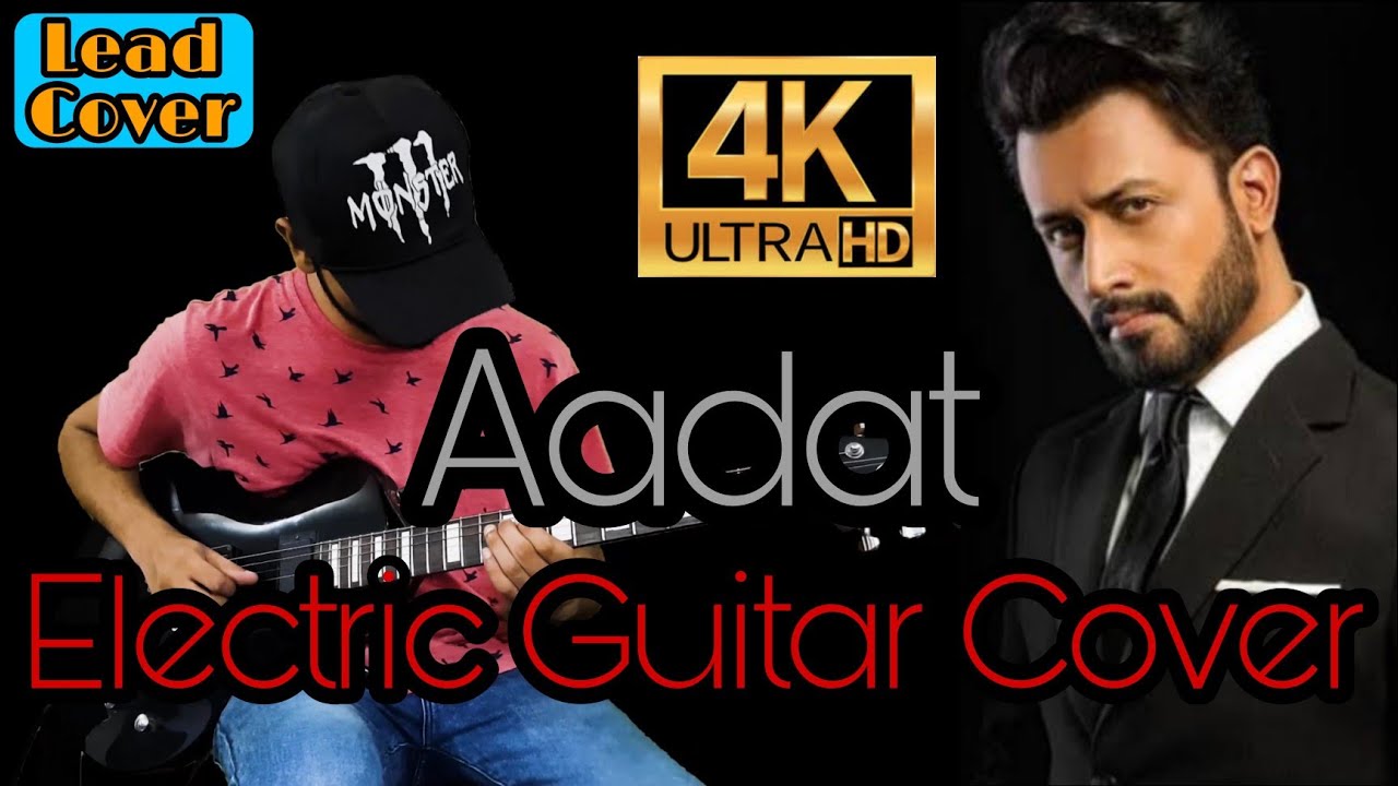 Aadat Electric Guitar Cover by Shanky Dew | Atif Aslam / Jal | 4K