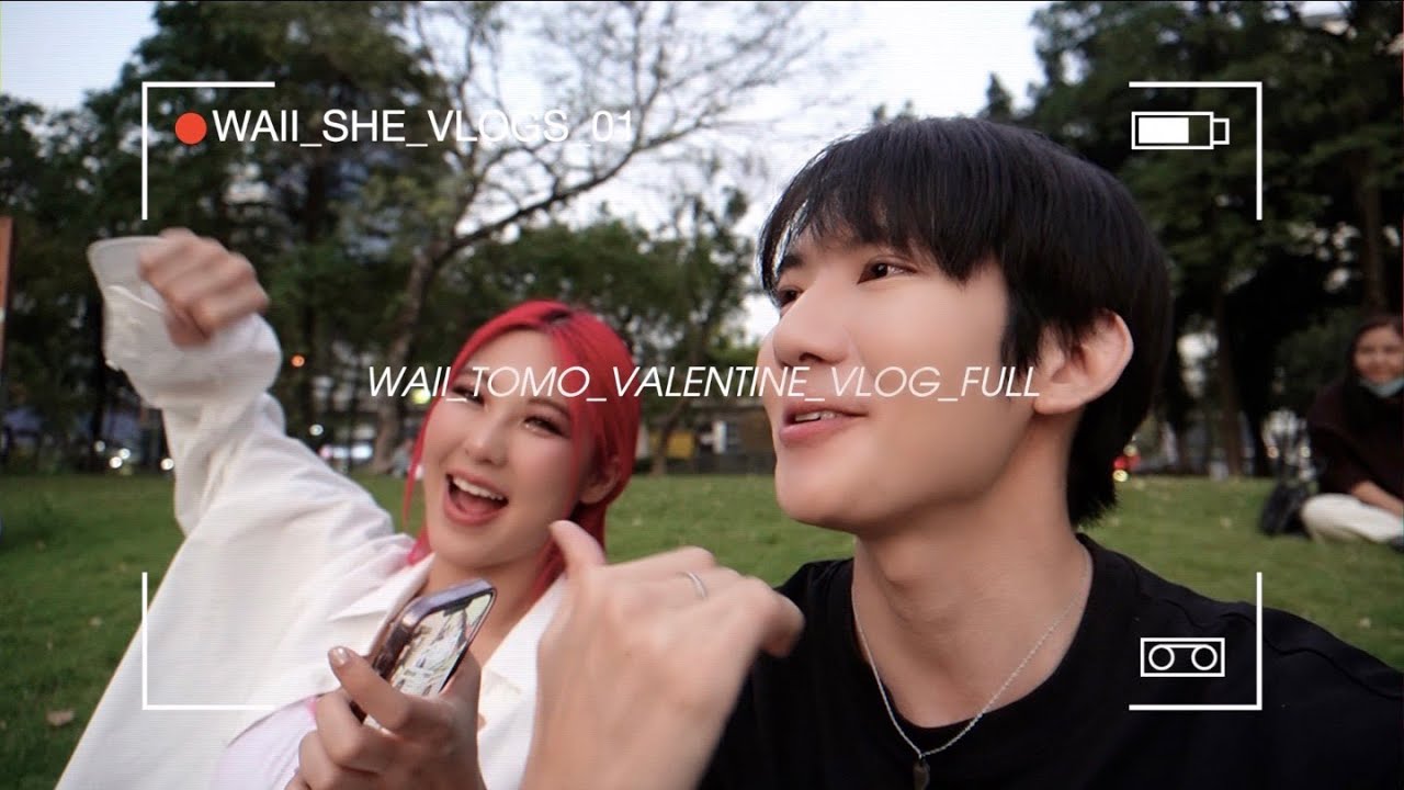 [FULL] นั่งคุยกันยาวๆ 18 นาที.. | SPECIAL VALENTINE'S CLIP | WAII SHE VLOGS