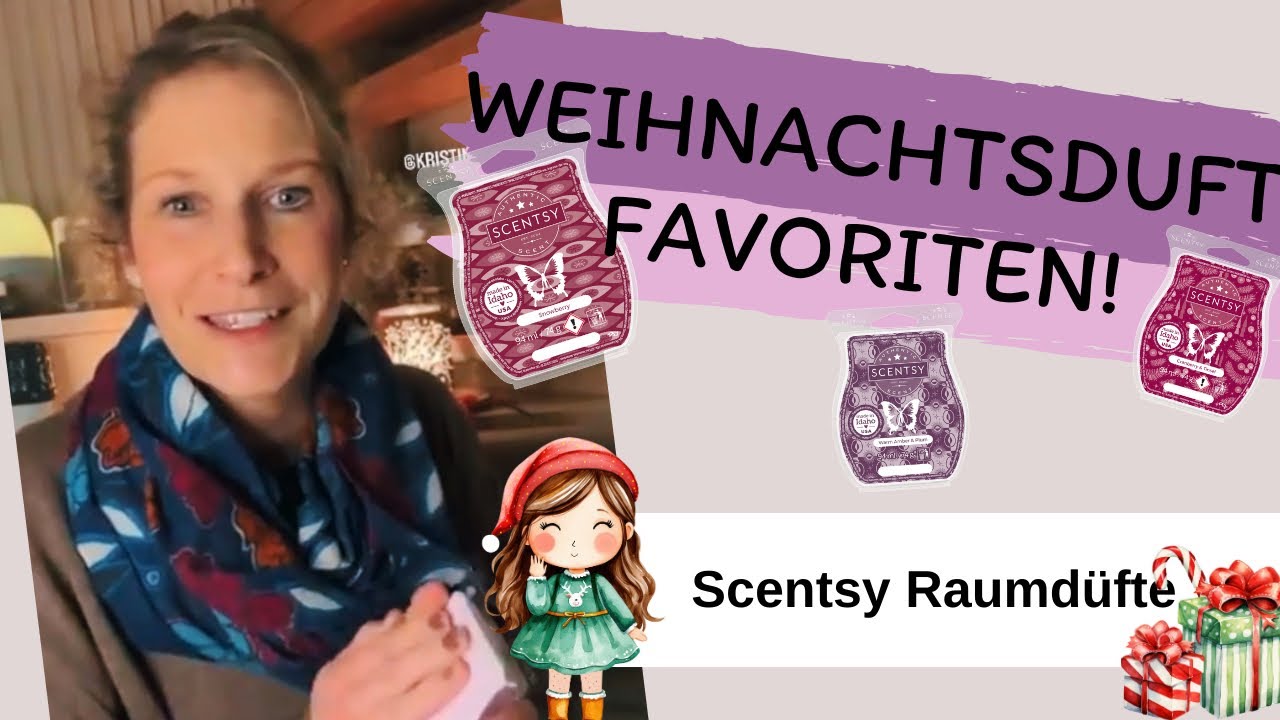 Weihnachtsduft Favoriten | Raumdüfte | Scentsy Beraterin 🎄