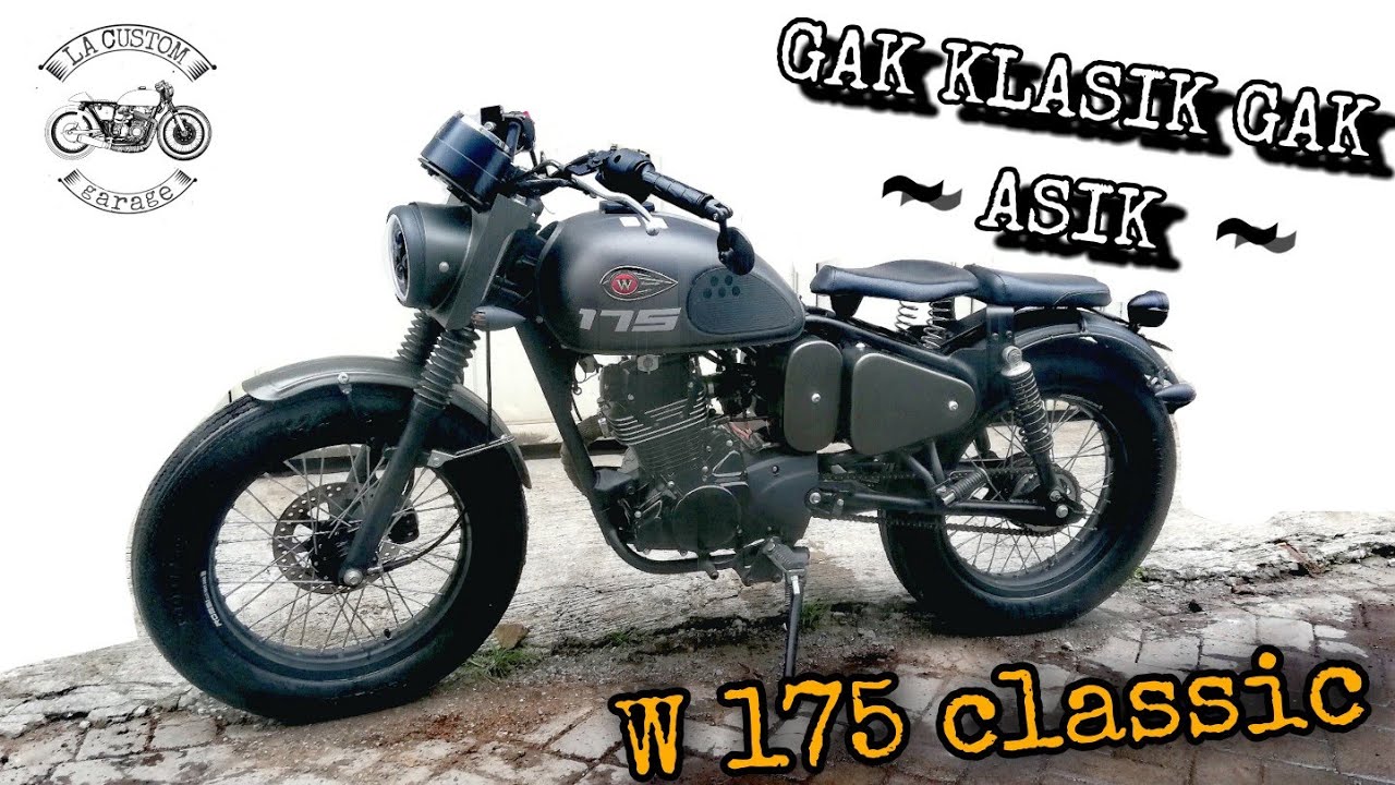 Modifikasi W175 Custom CLASSIC Yang aman dari polisi!! | Gak klasik gak asik!