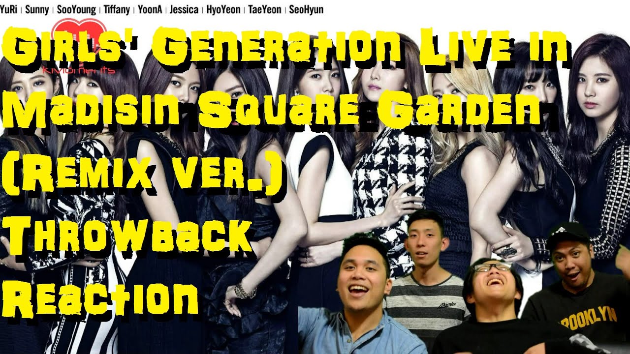 [4LadsReact] SNSD - GENIE (REMIX Ver.) @ Live in Madison Square Garden Throwback Reaction