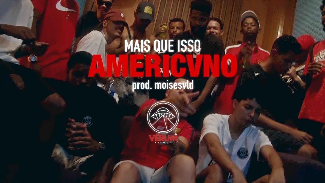 Americvno - Mais Que Isso (CLIPE ORIGINAL) prod. MZ