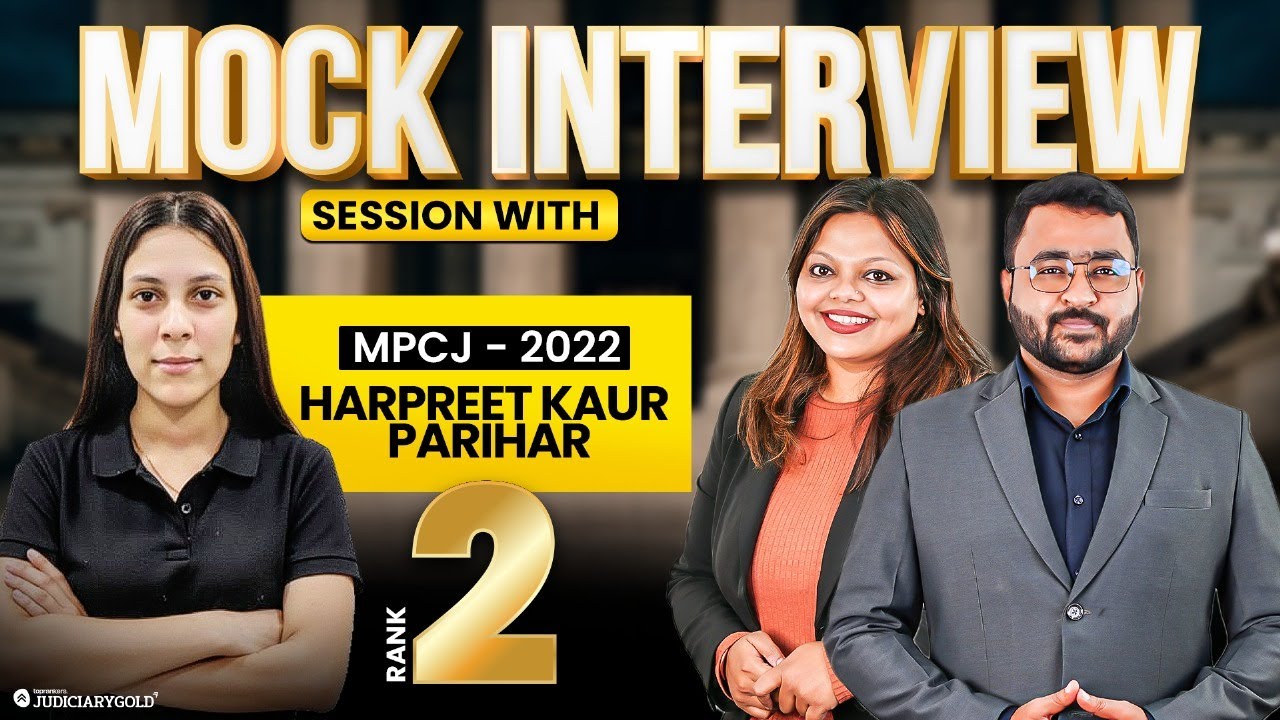 MP Civil Judge Mock Interview | MPCJ - 2022 | Rank 2 - Harpreet Kaur Parihar | Judiciary Gold