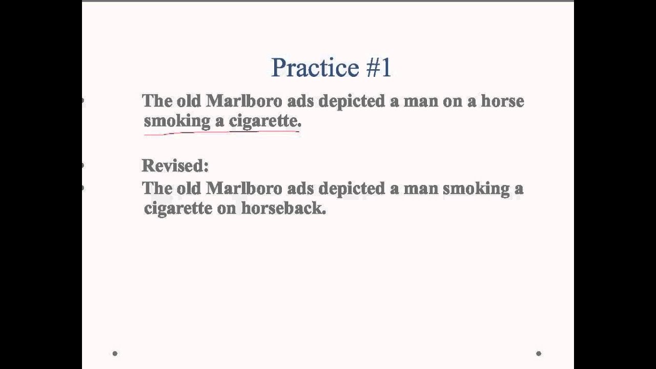 Misplaced & Dangling Modifiers