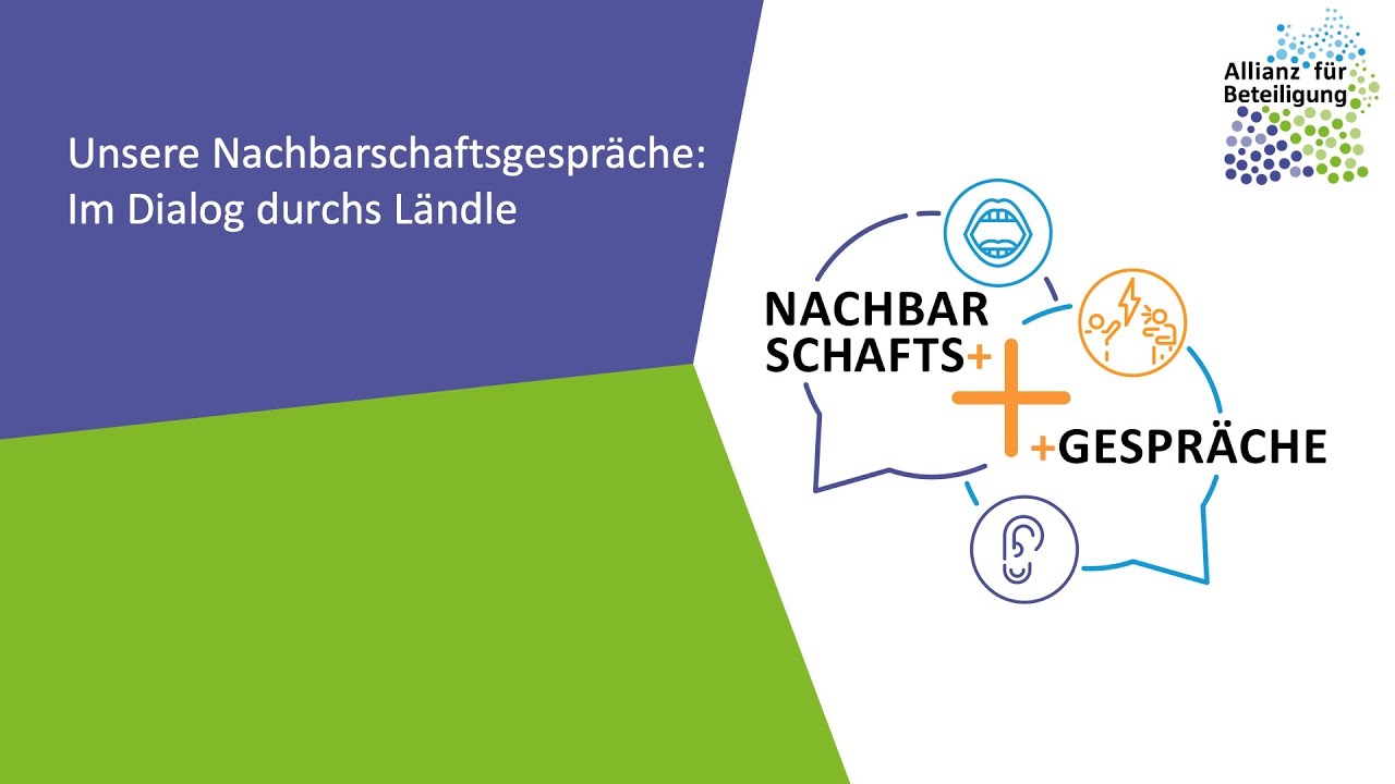 Unsere Nachbarschaftsgespräche: Im Dialog durchs Ländle