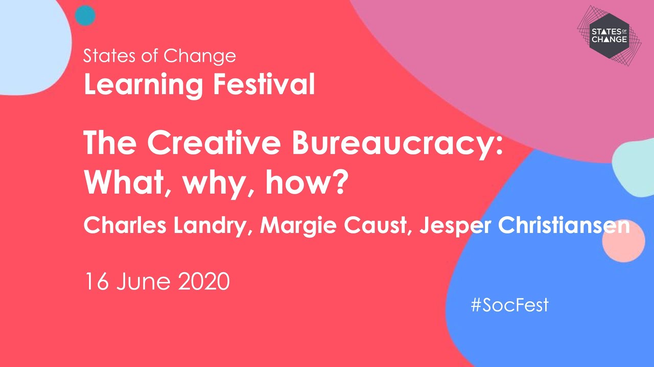 The Creative Bureaucracy: What, why, how