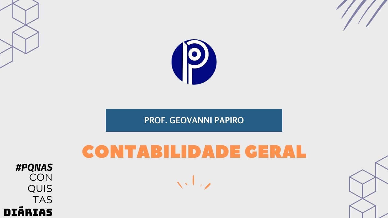 CFC 2020.1 | Classificação de Contas, Lançamentos Contábeis e Balanço Patrimonial