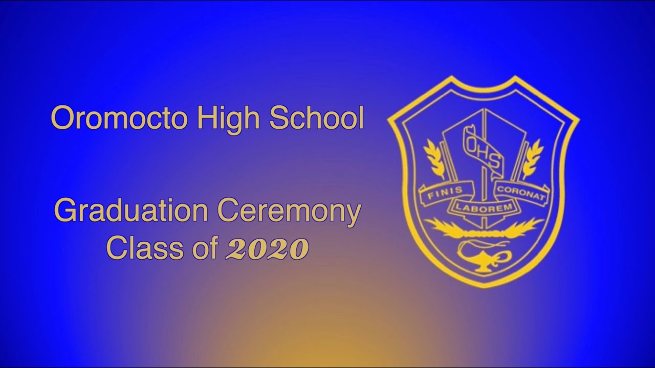 Graduation Ceremony 2020 - Oromocto High School