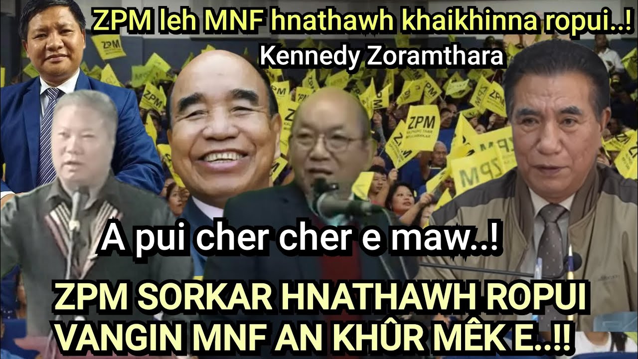 MNF hlauvin an khur mek..! ZPM leh MNF hnathawh khaikhinna ropui chu le..!!