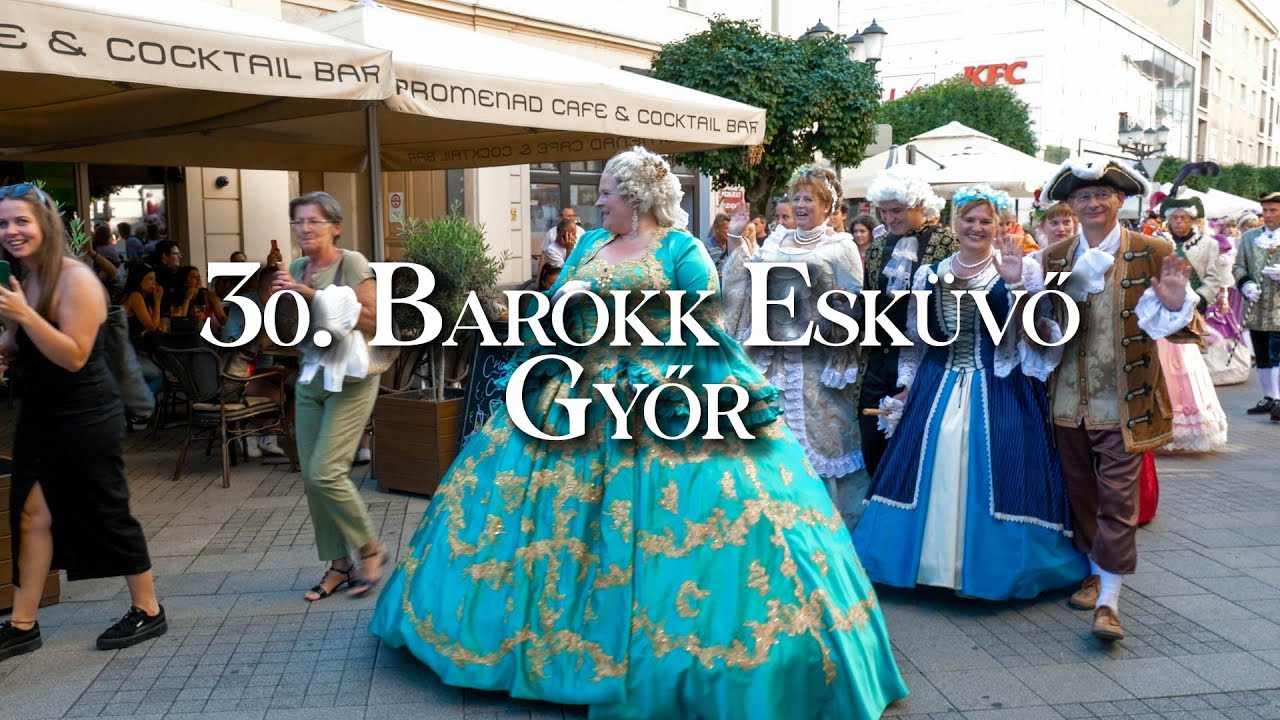 30. Barokk Esküvői felvonulás Győrben | 30th Baroque Wedding procession in Győr | 4K