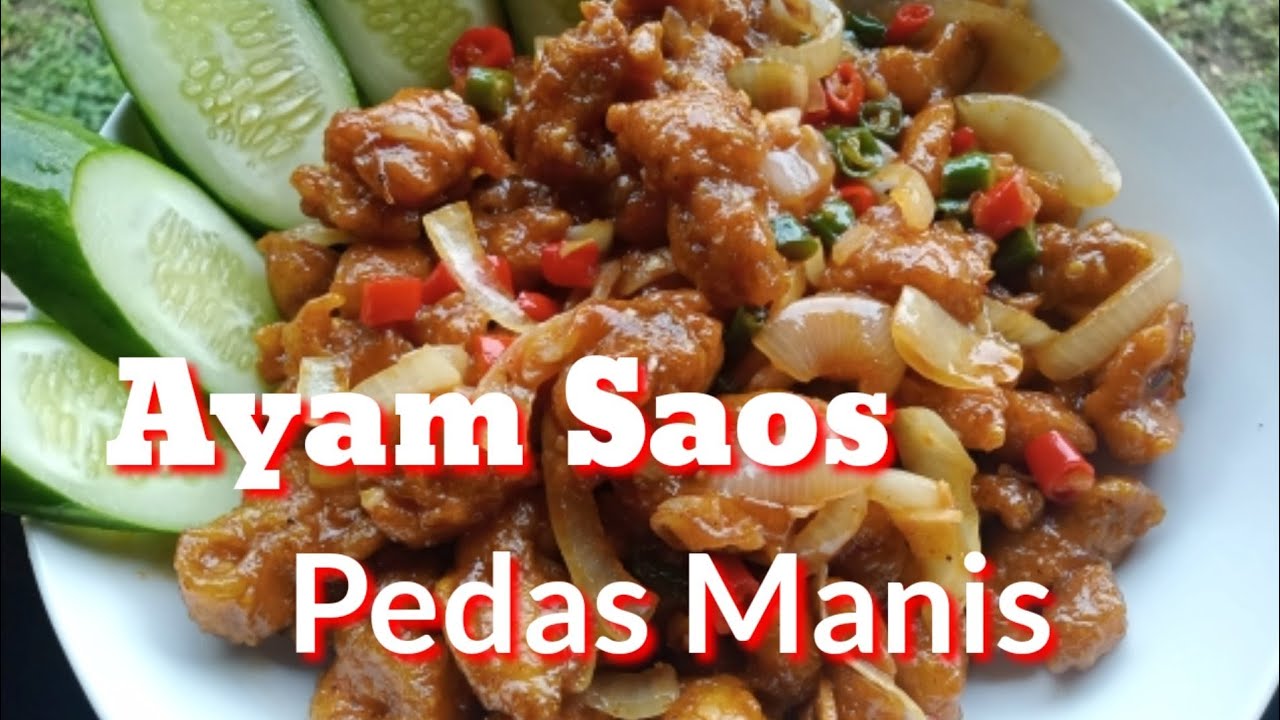 AYAM SAOS PEDAS MANIS || resep masakan
