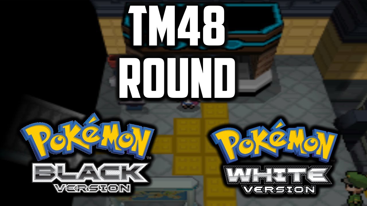 Where to Find TM48 Round in Pokemon Black & White