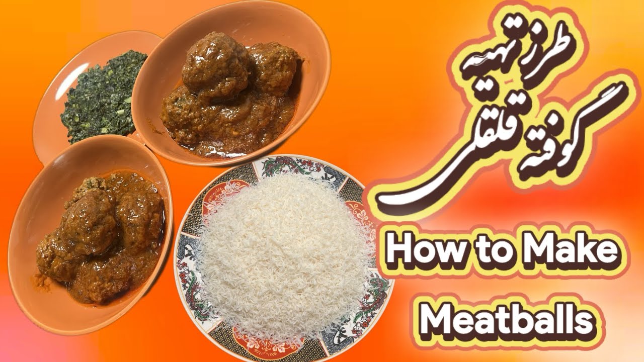 کوفته قلقلی طرز تهیه آسان و ساده Meatballs