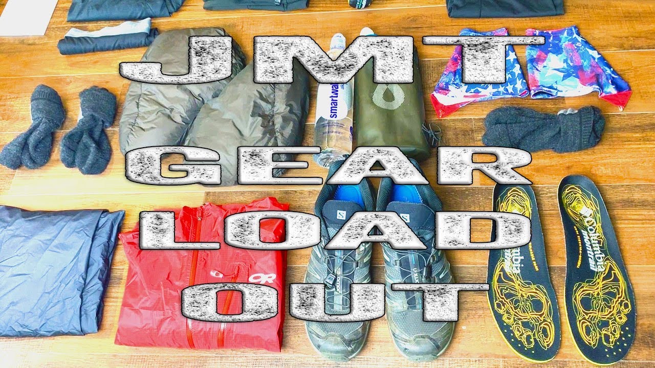 JMT 2019 - Gear Load Out