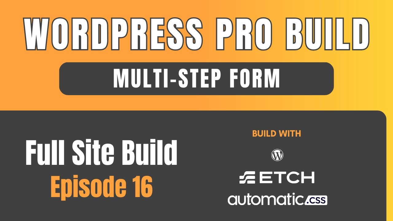 WordPress Pro Build: Episode 16 – Quote Form Build