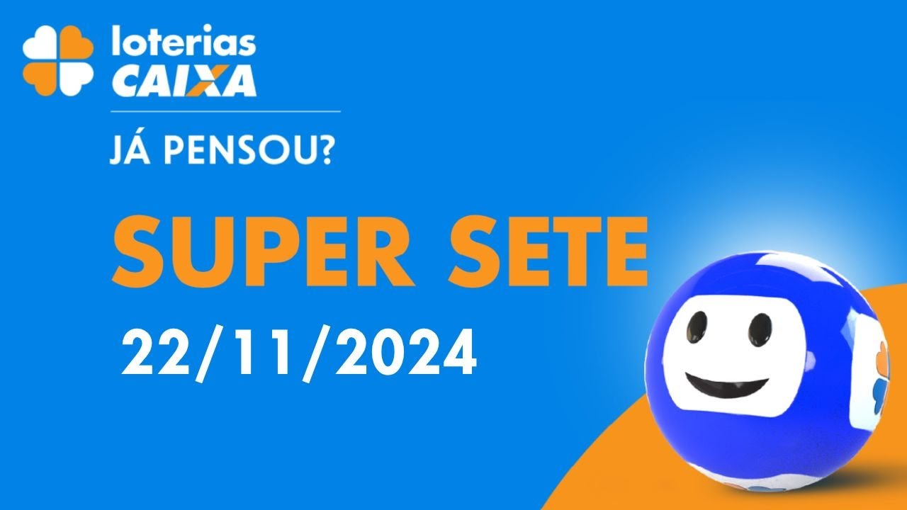 Resultado da Super Sete - Concurso nº 624 - 22/11/2024