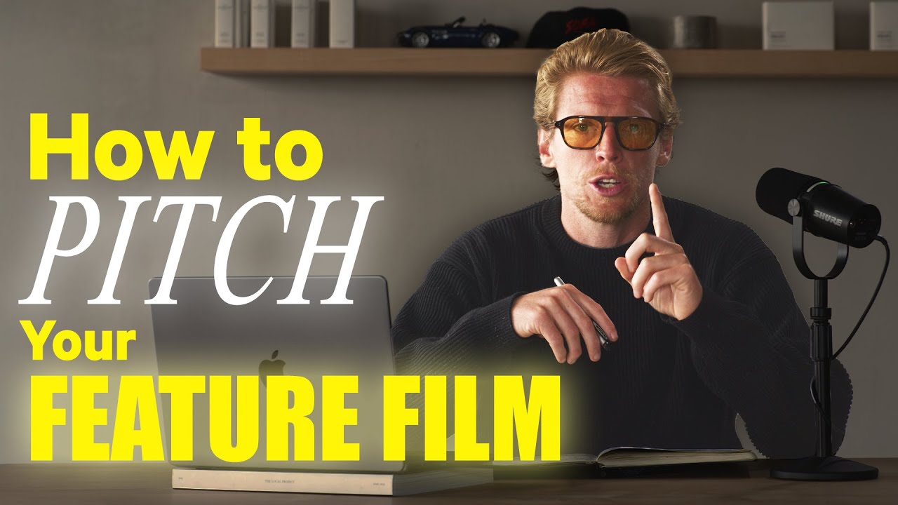 How to Pitch Your Feature Film